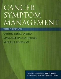 Cancer Symptom Management, Third Edition (Jones and Bartlett Series in Oncology)