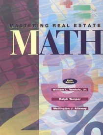 Mastering Real Estate Mathematics (Mastering Real Estate Mathematics, 6 ed)