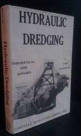 Hydraulic Dredging: Theoretical and Applied