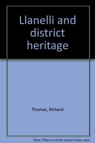 Llanelli and district heritage