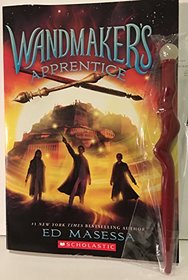 Wandmaker's Apprentice (Wandmaker, Bk 2)