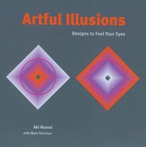 Artful Illusions: Designs to Fool Your Eyes