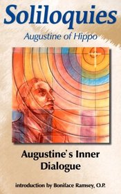 Soliloquies : Augustine's Inner Dialogue (Augustine (New City Press))