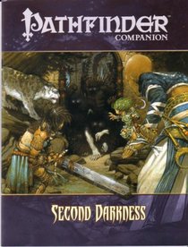 Second Darkness (Pathfinder Companion)