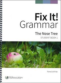 Fix It! Grammar: The Nose Tree [Student Book 1]