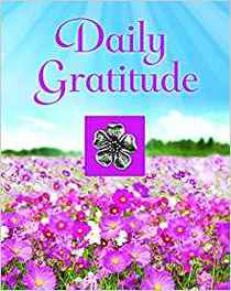 Daily Gratitude (Deluxe Daily Prayer Books)