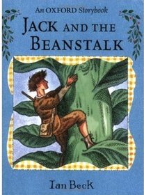 Jack and the Beanstalk (Oxford Storybook)