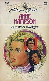 Autumn Twilight (Harlequin Presents, No 152)