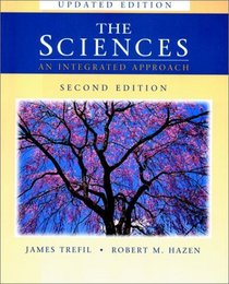 The Sciences: An Integrated Approach, 2nd Edition Update