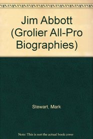 Jim Abbott (Grolier All-Pro Biographies)