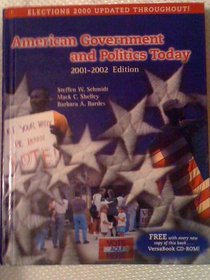 American Government and Politics Today 2001-2002/With Infotrac