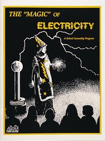 The Magic of Electricity (Gems Assembly Presenter's Guides)