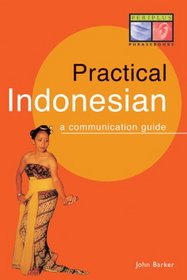 Practical Indonesian: A Communication Guide
