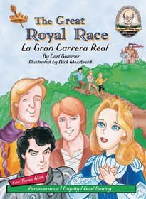 The Great Royal Race /  La Gran Carrera Real (Another Sommer-Time Story Bilingual)