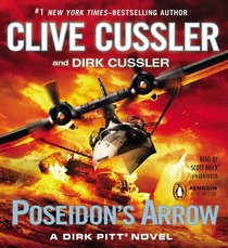 Poseidon's Arrow (Dirk Pitt, Bk 22) (Audio CD) (Unabridged)