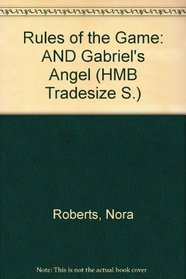 Rules of the Game: AND Gabriel's Angel