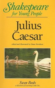 Julius Caesar (Shakespeare for Young People)