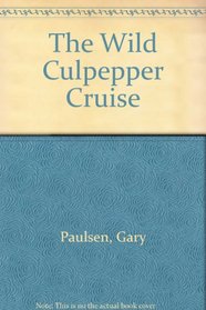 The Wild Culpepper Cruise