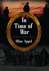 In Time of War (Alex Balfour, Bk 4)