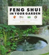 Feng Shui in Your Garden: How to Create Harmony in Your Garden