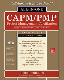 CAPM/PMP Project Management Certification All-In-One Exam Guide, Fourth Edition
