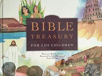 Bible Treasury for Lds Children
