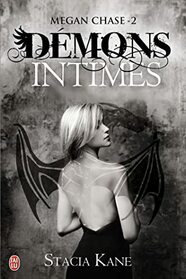 Dmons intimes (2) (Megan Chase) (French Edition)