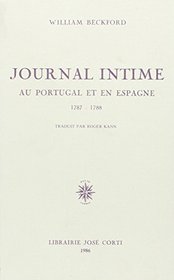 Journal intime au Portugal et en Espagne, 1787-1788