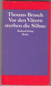 Vor den Vatern sterben die Sohne (Rotbuch ; 162) (German Edition)