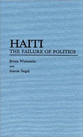 Haiti: The Failure of Politics