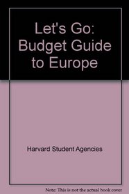 Let's Go: Budget Guide to Europe