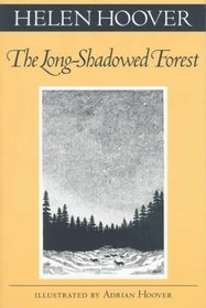 The Long-Shadowed Forest (Fesler-Lampert Minnesota Heritage Book Series)