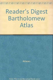 Reader's Digest Bartholomew Atlas