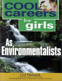 Cool Careers for Girls as Environmentalists (Cool Careers for Girls, 11)