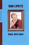 Hogar, Dulce Hogar/ Home Sweet Home (Literatura) (Spanish Edition)