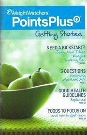 Weight Watchers Points Plus Getting Started 2011