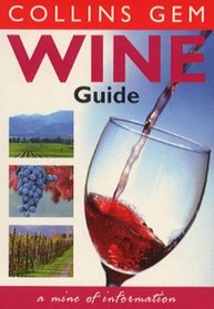 Wine Guide (Collins Gem S.)