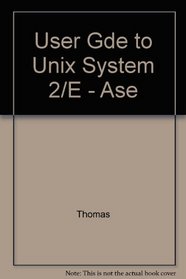 User Gde to Unix System 2/E - Ase