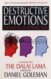 Destructive emotions: A dialogue with the Dalai Lama