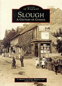 Around Slough (Archive Photographs)