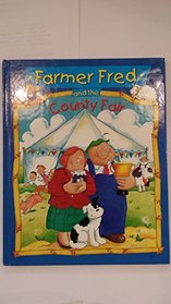 Farmer Fred and the County Fair