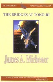 The Bridges at Toko-Ri (Thorndike Press Large Print Perennial Bestsellers Series)