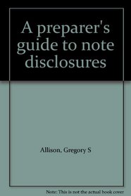 A preparer's guide to note disclosures