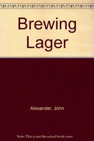 Brewing Lager