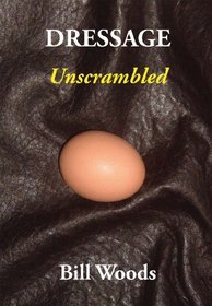 Dressage Unscrambled