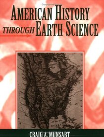 American History Through Earth Science: