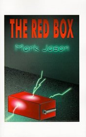 The Red Box: A Psychological and Technothriller Novel
