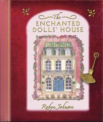 The Enchanted Dolls' House