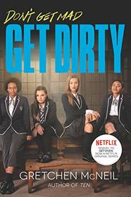 Get Dirty TV Tie-in Edition (Don't Get Mad)