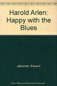Harold Arlen: Happy With the Blues (Da Capo Press Music Reprint Series)